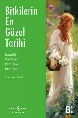 Bitkilerin En Güzel Tarihi