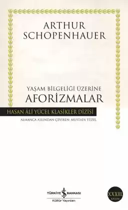 Yaşam Bilgeliği Üzerine Aforizmalar