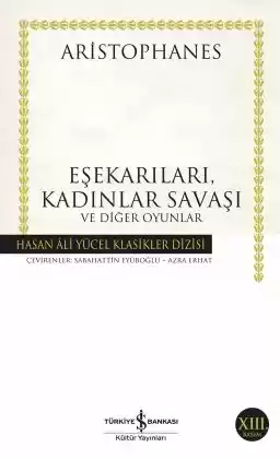 Eşekarıları, Kadınlar Savaşı ve Diğer Oyunlar