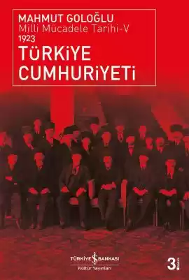 Türkiye Cumhuriyeti / Milli Mücadele Tarihi-V 1923