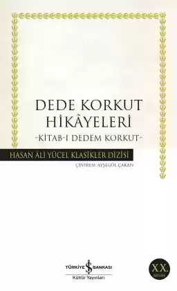 Dede Korkut Hikâyeleri – Kitab-ı Dedem Korkut