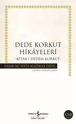 Dede Korkut Hikâyeleri – Kitab-ı Dedem Korkut