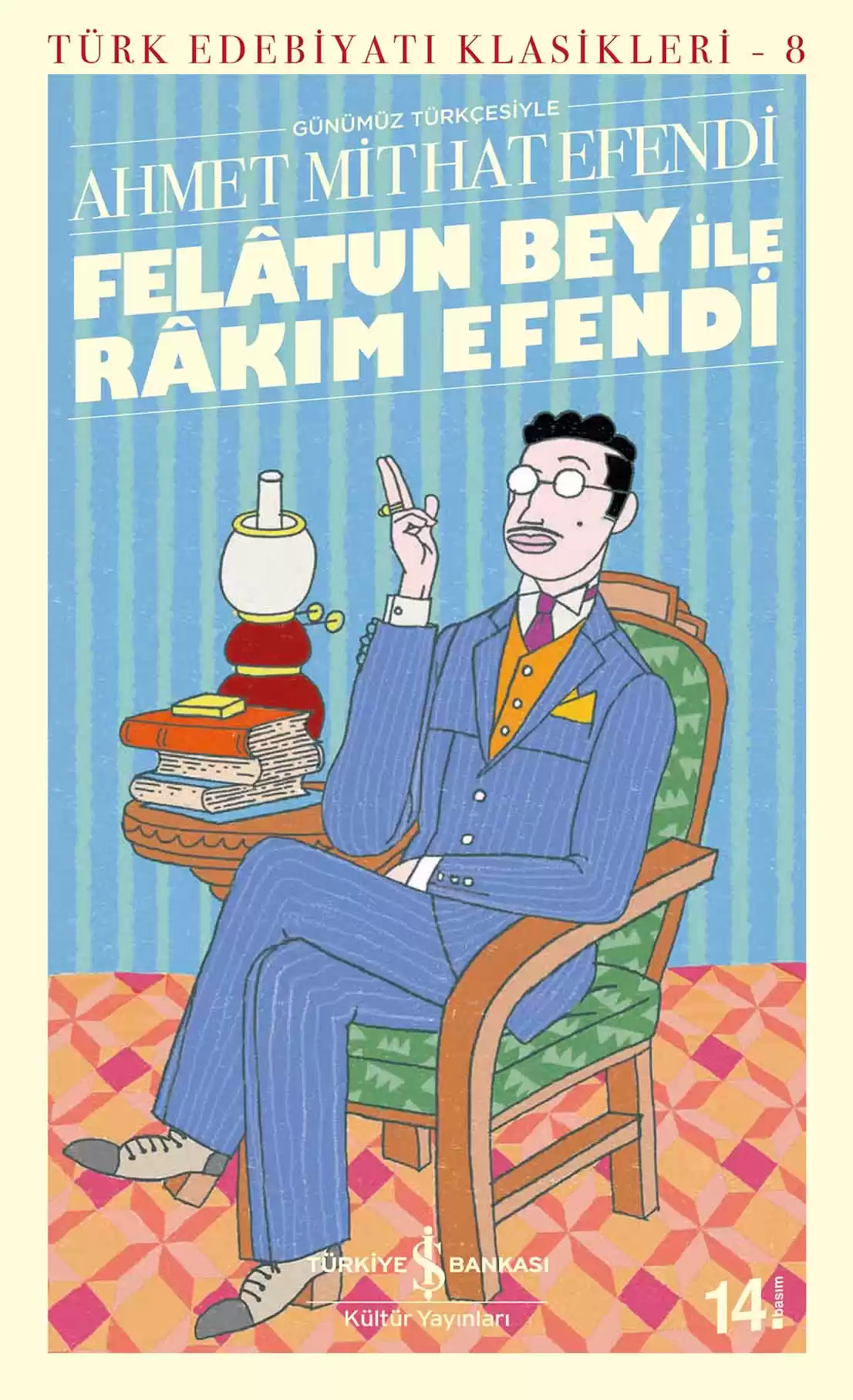 Felâtun Bey İle Râkım Efendi