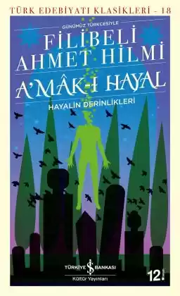 A’mâk-ı Hayal – Hayalin Derinlikleri