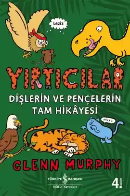 Yırtıcılar – Dişlerin ve Pençelerin Tam Hikâyesi