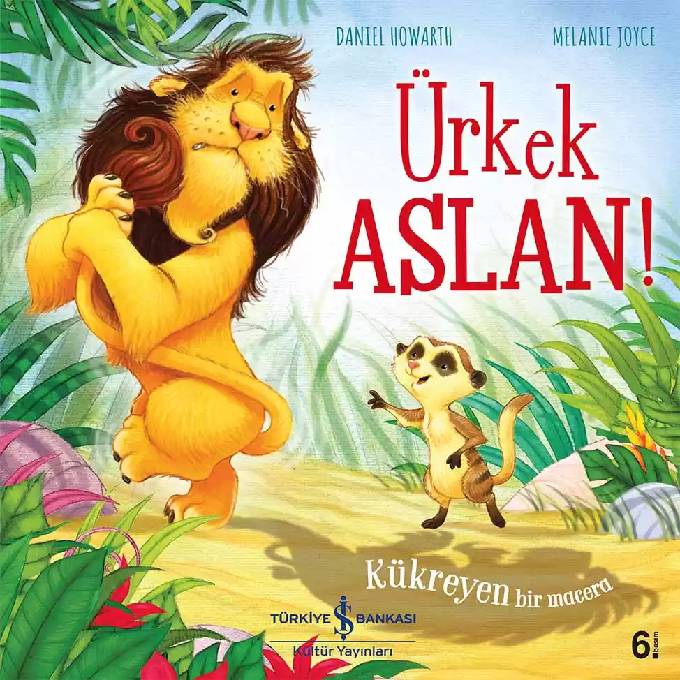 Ürkek Aslan!