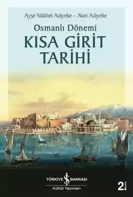 Osmanlı Dönemi Kısa Girit Tarihi