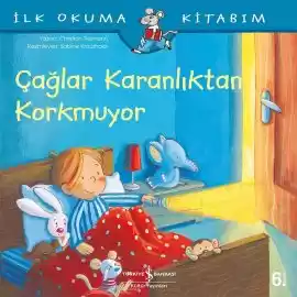 Çağlar Karanlıktan Korkmuyor