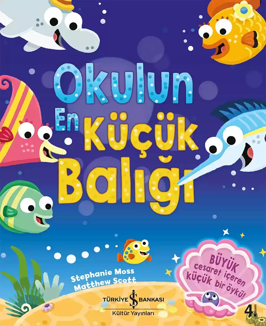 Okulun En Küçük Balığı