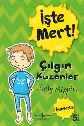 İşte Mert! – Çılgın Kuzenler – İyimserlik