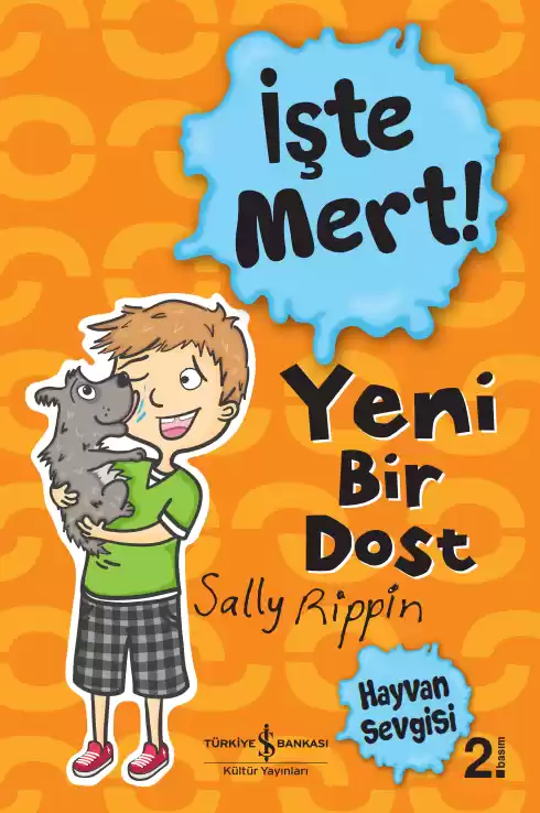 İşte Mert ! – Yeni Bir Dost – Hayvan Sevgisi