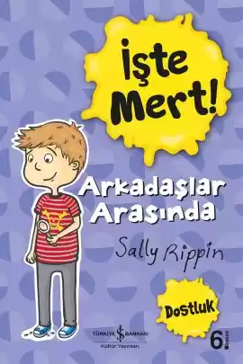 İşte Mert! – Arkadaşlar Arasında – Dostluk