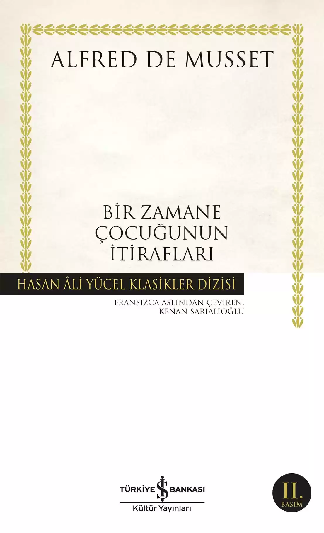 Bir Zamane Çocuğunun İtirafları