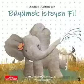 Büyümek İsteyen Fil