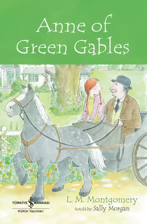 Anne Of Green Gables – Children’s Classic
