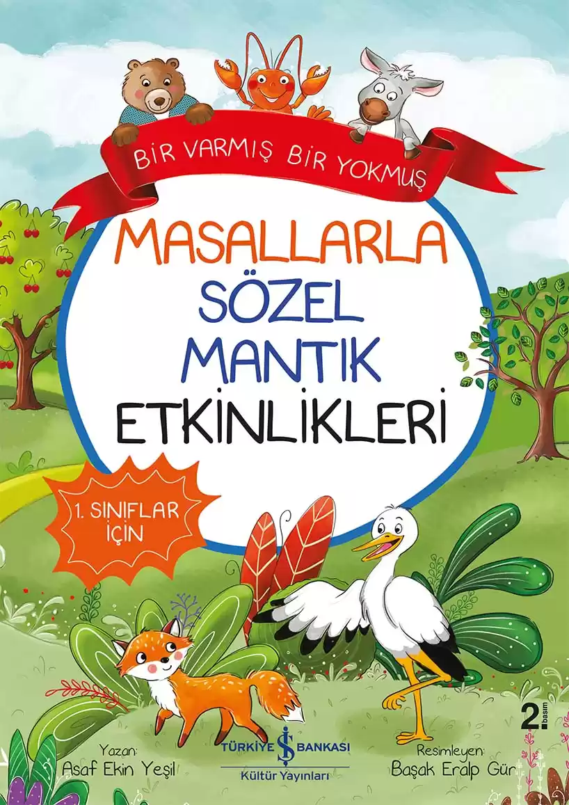 Masallarla Sözel Mantık Etkinlikleri – Bir Varmış Bir Yokmuş