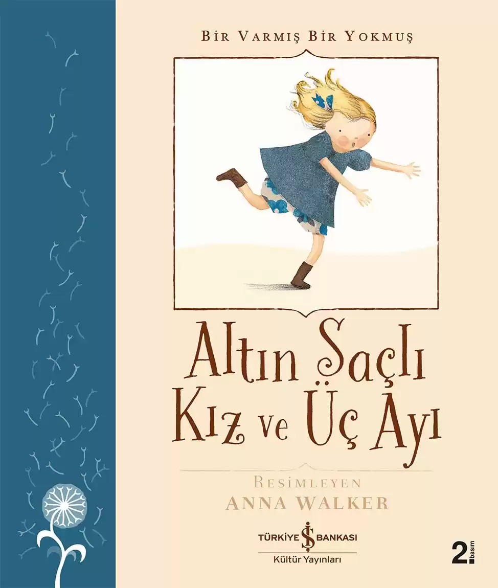 Altın Saçlı Kız Ve Üç Ayı – Bir Varmış Bir Yokmuş