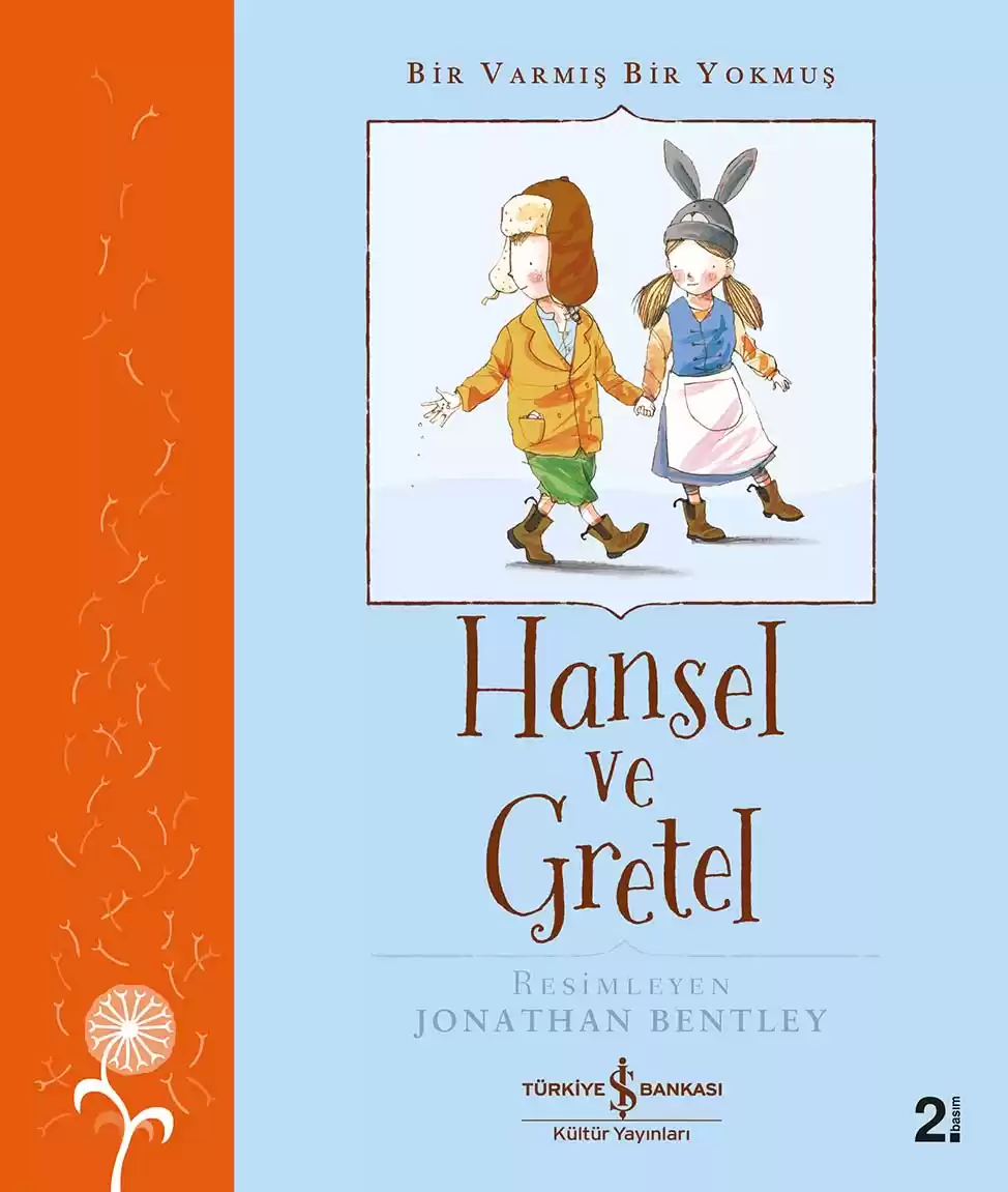 Hansel ve Gretel – Bir Varmış Bir Yokmuş