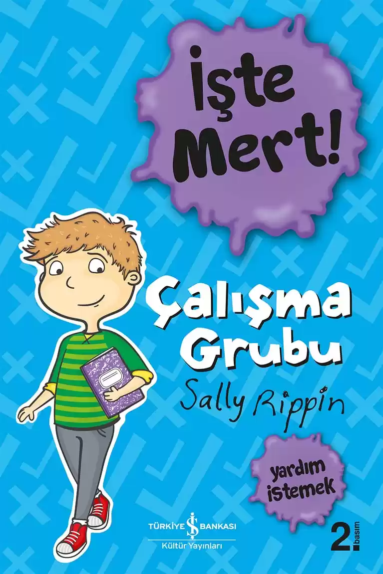 İşte Mert! – Çalışma Grubu – Yardım İstemek