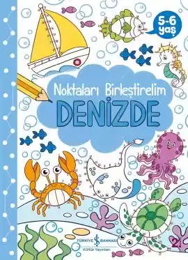 Denizde – Noktaları Birleştirelim 5-6 Yaş