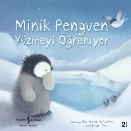 Minik Penguen Yüzmeyi Öğreniyor