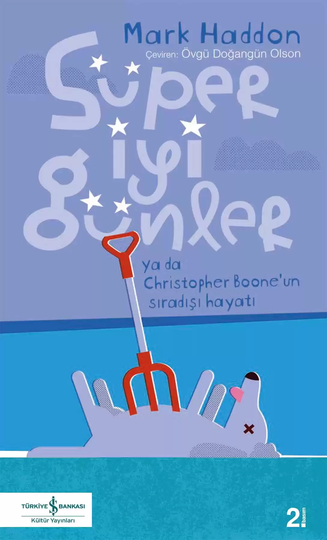 Süper İyi Günler