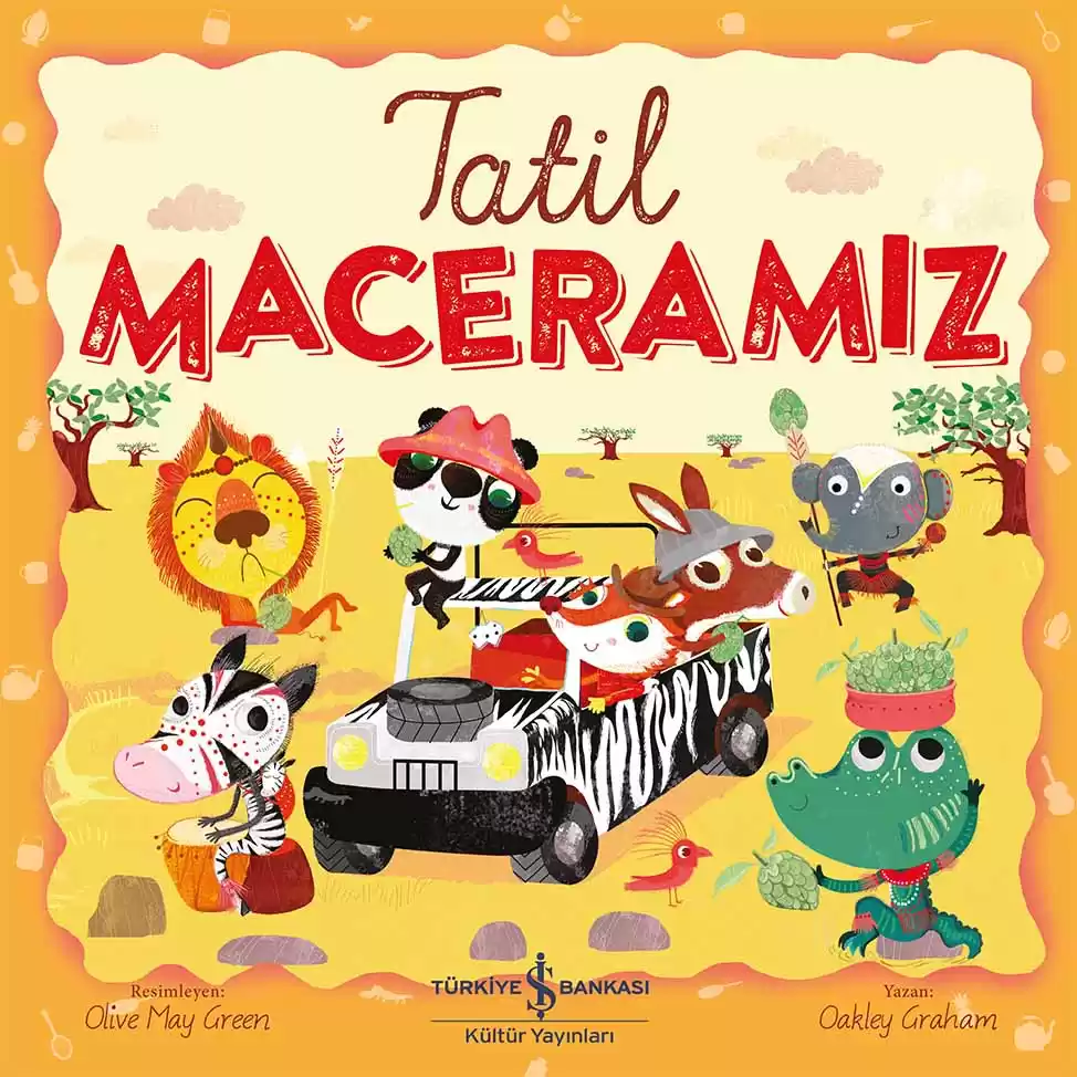 Tatil Maceramız