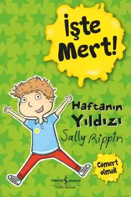 İşte mert! – Haftanın Yıldızı – Cömert Olmak