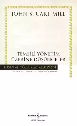 Temsilî Yönetim Üzerine Düşünceler – Ciltli