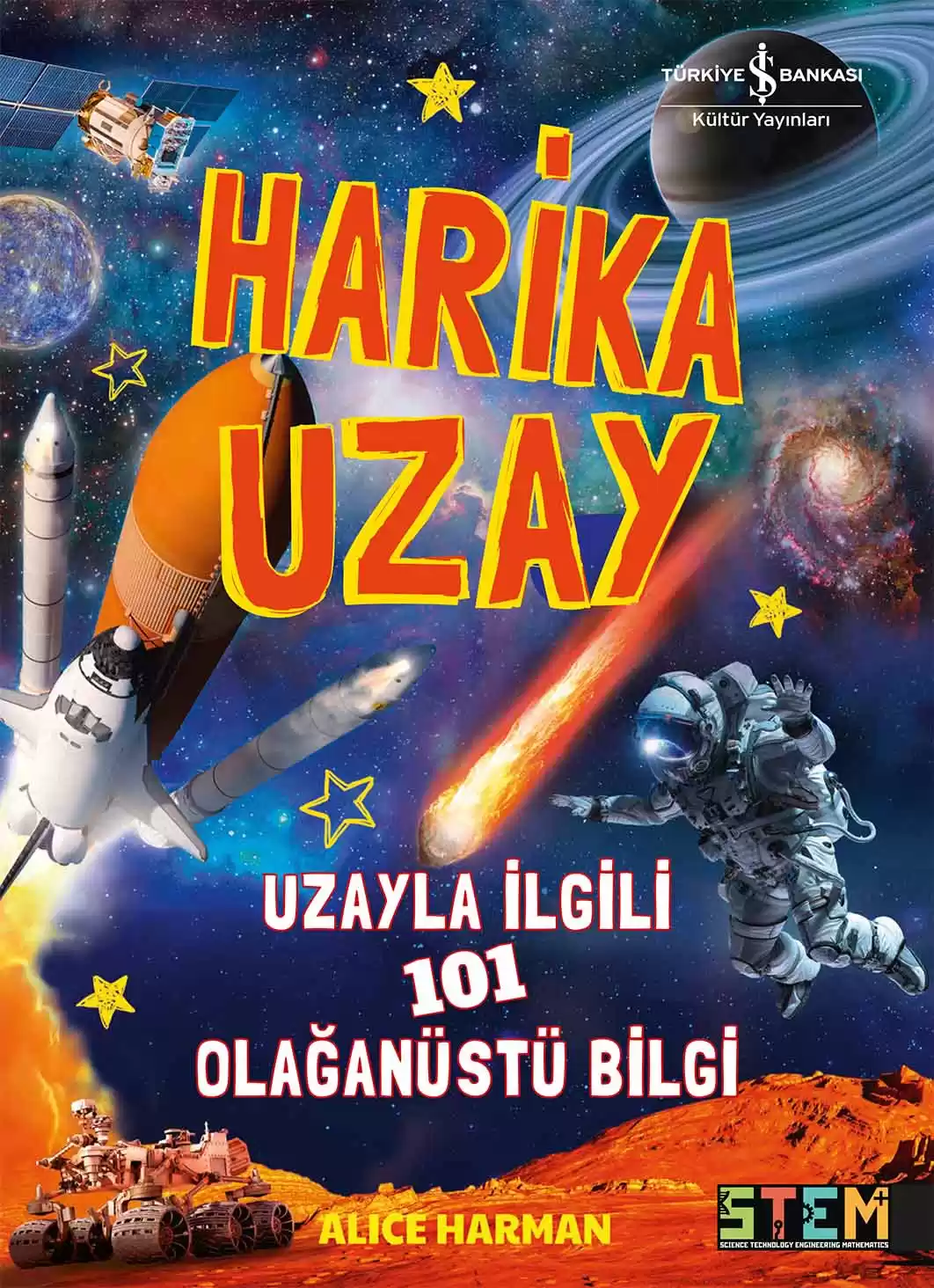 Harika Uzay – Uzayla İlgili 101 Olağanüstü Bilgi